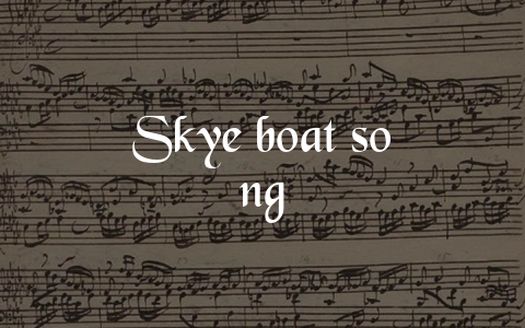 Skye boat song