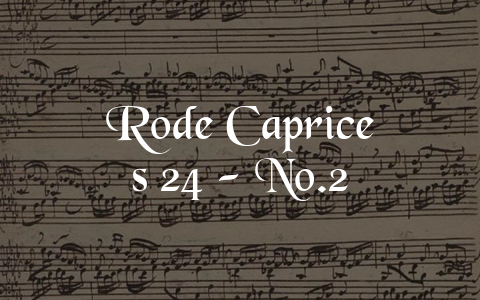 Rode Caprices 24 – No.2